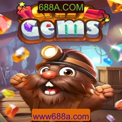 CrazyGems: Descubra a Aventura das Joias com 688A.COM